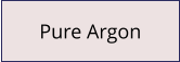 Pure Argon